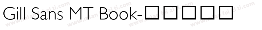 Gill Sans MT Book字体转换